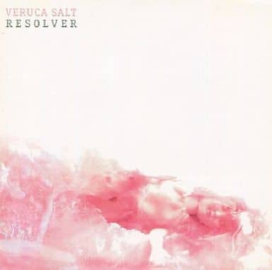 Resolver [CD] Veruca Salt Stephen Fitzpatrick Matt Walker Brian Liesegang Louise Post Kevin Tihista Louise Post; Brian Liesegang