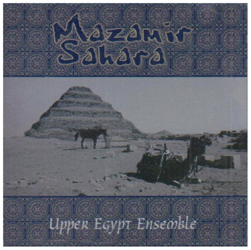 Mazamir Sahara [CD] Upper Egypt Ensemble