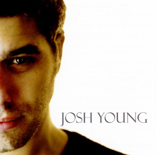Josh Young [CD] Young， Josh