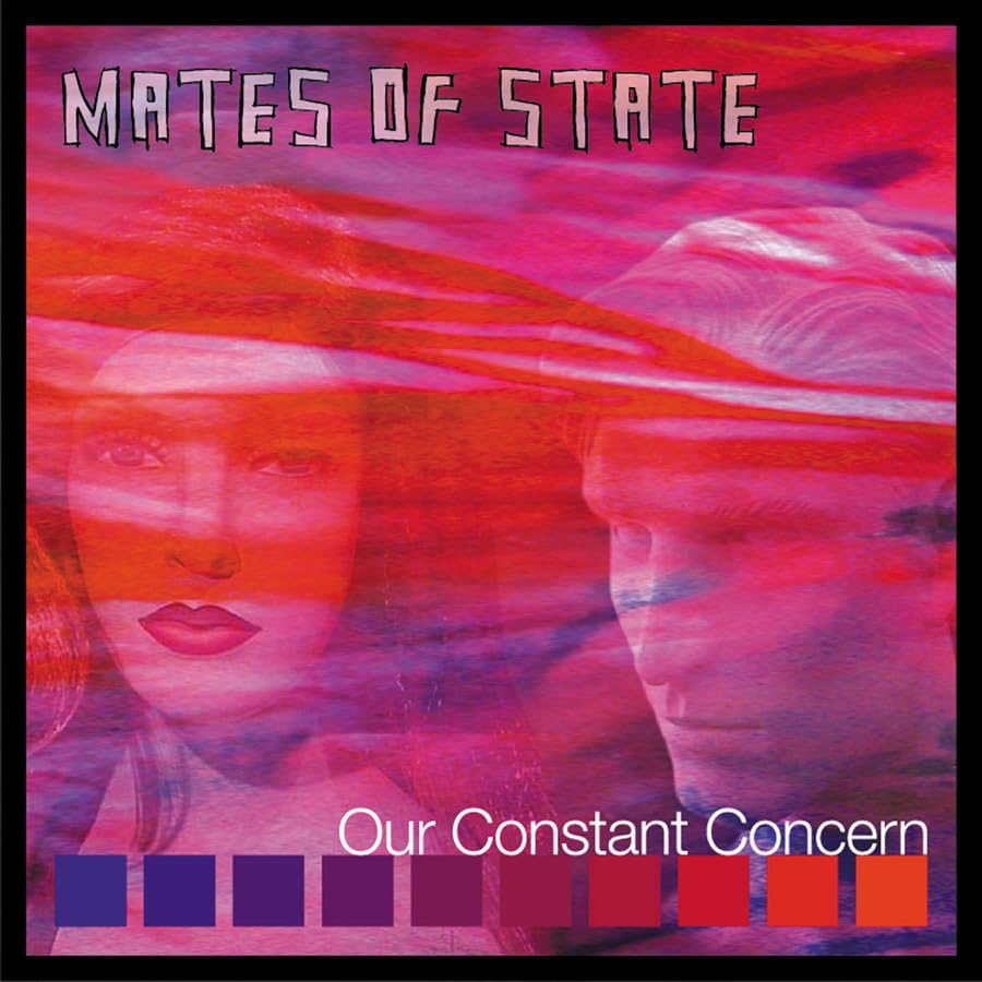 Our Constant Concern [CD] Mates Of State
