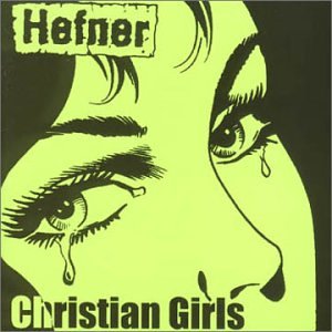 Christian Girls [CD] Hefner