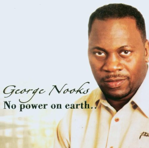 No Power on Earth [CD] Nooks， George