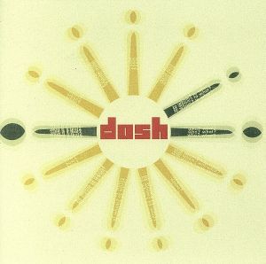 Dosh [CD] Dosh