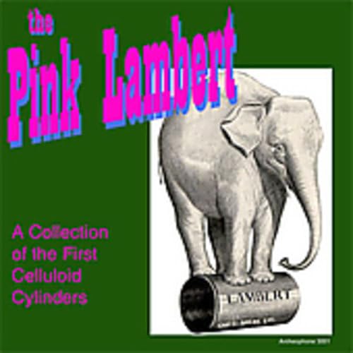 Pink Lambert: Collection of First Celluloid [CD] Various Artists