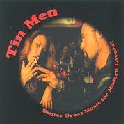 SUPER GREAT MUSIC FOR MODERN LOVERS! [CD] Tin Men Washboard Chaz Alex McMurray; Matt Perrine