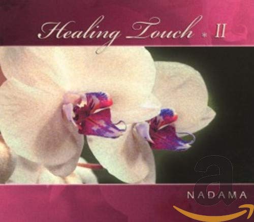 Healing Touch 2 [CD] Nadama