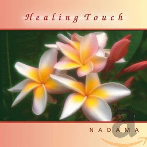 Healing Touch [CD] Nadama