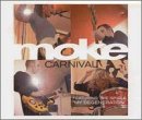 Carnival [CD] Moke