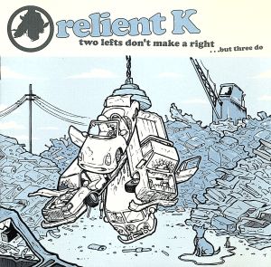 Two Lefts Don't Make a Right [CD] Relient K