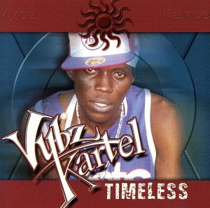 Timeless [CD] Vybz Kartel バイブズカーテル.