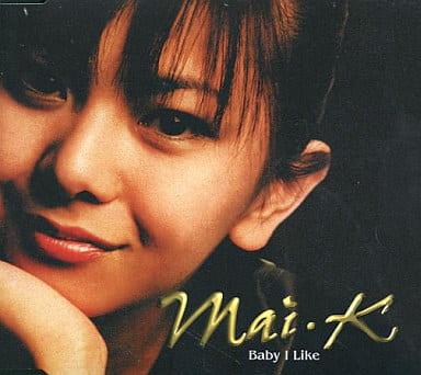 BABY I LIKE [CD] 倉木 麻衣; Mai，K