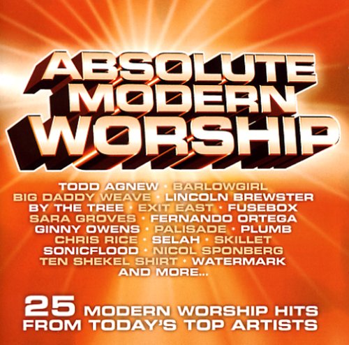 Absolute Modern Worship [CD] Various Artists