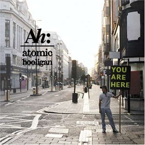 You Are Here [CD] [Jul 01, 2007] Atomic Hooligan