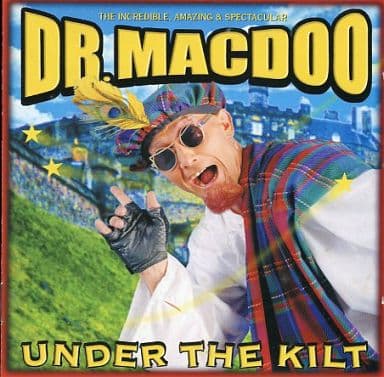 マカフラ ダンス Under The Kilt [CD] Dr. Macdoo