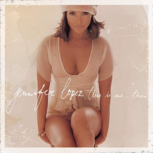 This Is Me Then [CD] Jennifer Lopez ジェニファーロペス