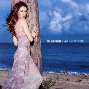 A NEW DAY HAS COME [CD] DION，CELINE