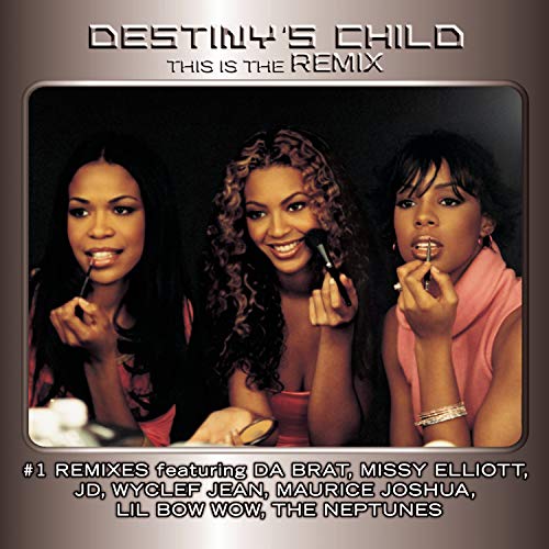 This Is the Remix [CD] Destiny's Child