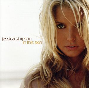 In This Skin [CD] Simpson， Jessica