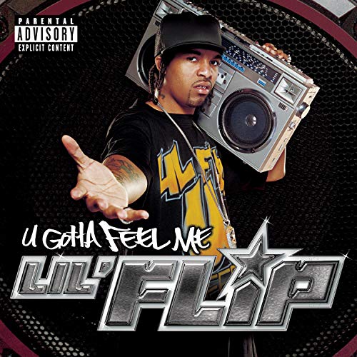 U Gotta Feel Me [CD] Lil Flip