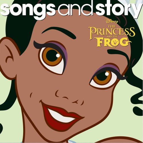 Songs and Story: Princess and The Frog [CD] Disney Disney Songs & Story Randy Newman Aris Archontis Chen Neeman Mike Himelstein; Marco Marinangeli