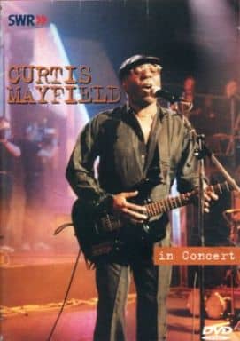 Curtis Mayfield - In Concert / Ohne Filter [DVD] [Import] [DVD]
