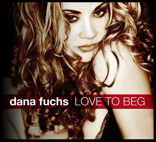 Love to Beg [CD] Fuchs， Dana