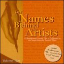 Names Behind the Artists 2 [CD] Various Artists