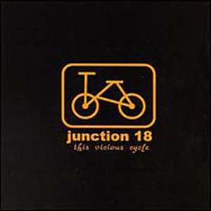 This Vicious Cycle [CD] Junction 18