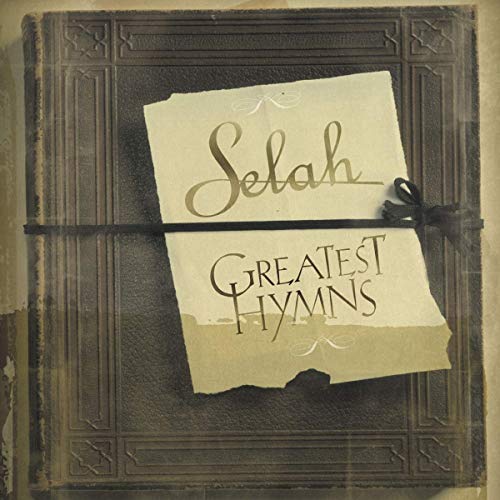 Greatest Hymns [CD] Selah