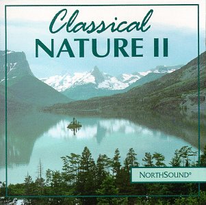 Authentic Nature Sounds With M [CD] Classical Nature II