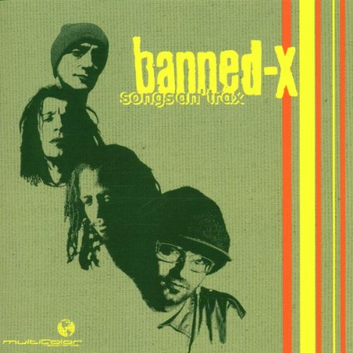 Songs An Trax [CD] Banned-X