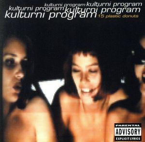 15 Plastic Donuts [CD] Kulturni Program