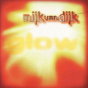 Glow [CD] Mijk Van Dijk