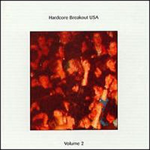 Hardcore Breakout 2 [CD] Various Artists