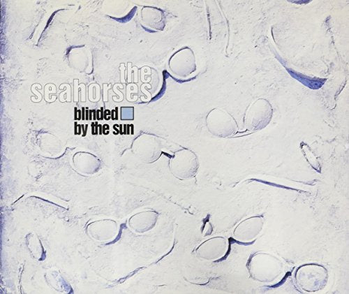 【輸入盤】ｂｌｉｎｄｅｄ ｂｙ ｔｈｅ Sｕｎ [CD] Seahorses