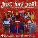 Just Say Noel [CD] Various Artists