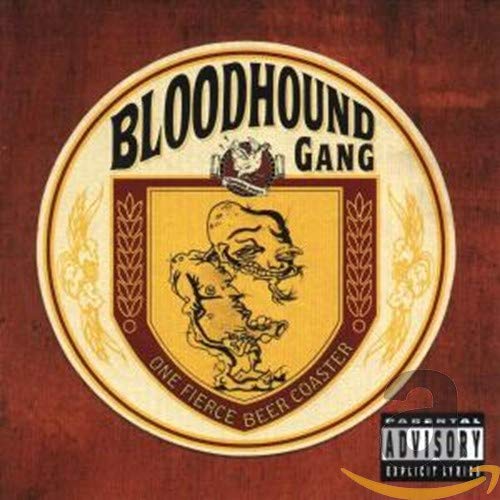 One Fierce Beer Coaster [CD] Bloodhound Gang