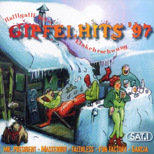 Masterboy， Sqeezer， Garcia， Fun Factory， Porn Kings， Mighty Dub Kats， Faithless， Black Nero.. [CD] Gipfelhits '97 (20 tracks)