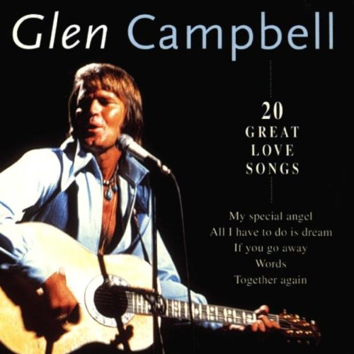 20 Great Love Songs [CD] Campbell， Glen