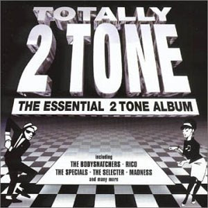 Totally Two Tone [CD] Various Artists