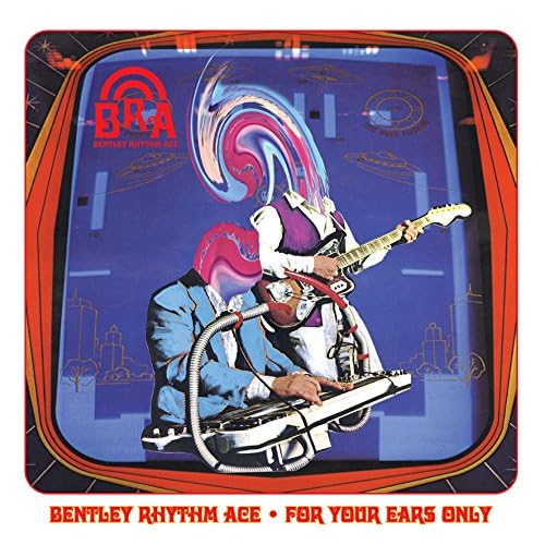 For Your Ears Only [CD] Bentley Rhythm Ace