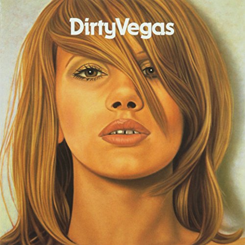 Dirty Vegas [CD] Dirty Vegas