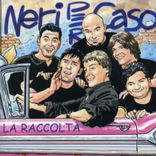 La Raccolta [CD] Neri Per Caso