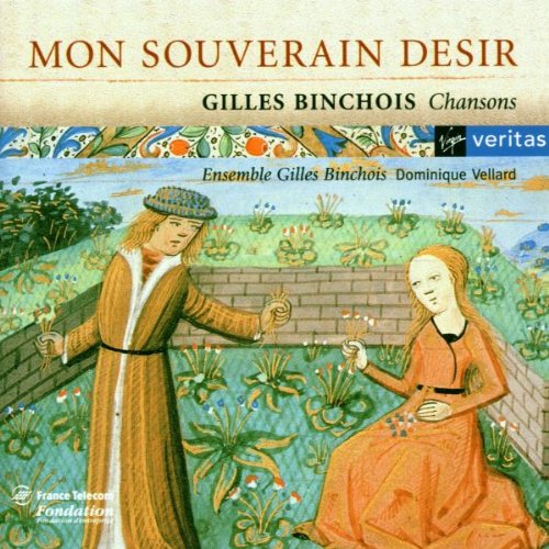 Binchois: Mon Souverain Desir [CD] Ensemble Gilles Binchois