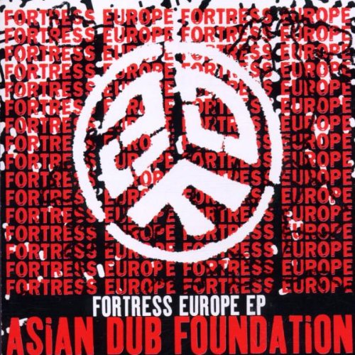 Fortress Europe Ep [CD] Asian Dub Foundation