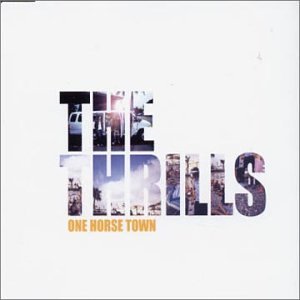 ONE HORSE TOWN [CD] THE THRILLS