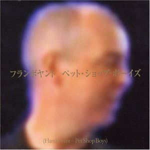Flamboyant [CD] Pet Shop Boys