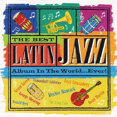 Best Latin Jazz Album In The World... Ever! [CD] オムニバス(コンピレーション)