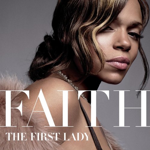 First Lady [CD] Evans， Faith