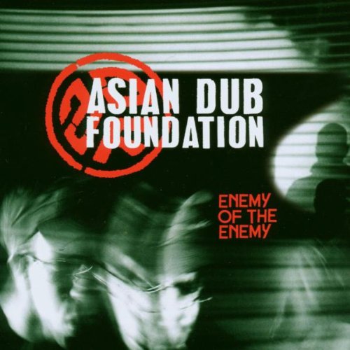 Enemy of the Enemy [CD] Asian Dub Foundation エイジアンダブファウンデイション